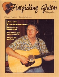 Flatpicking Guitar Magazine, Volume 1, Number 3, March / April 1997 ...