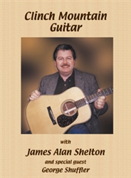 Clinch Mountain Guitar DVD / TAB - James Alan shelton